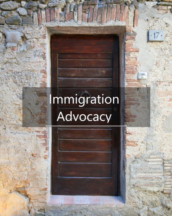 Immigration advocacy