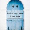 Retirement Visa Indonesia Package
