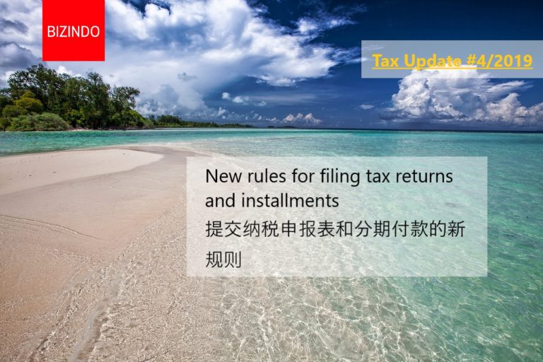 Read more about the article New Rules for Filing Tax Returns and Installments in Indonesia 提交纳税申报表和分期付款的新规则