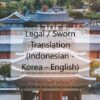 Translate Korea – Indonesia / English (Legal / Sworn Translation)